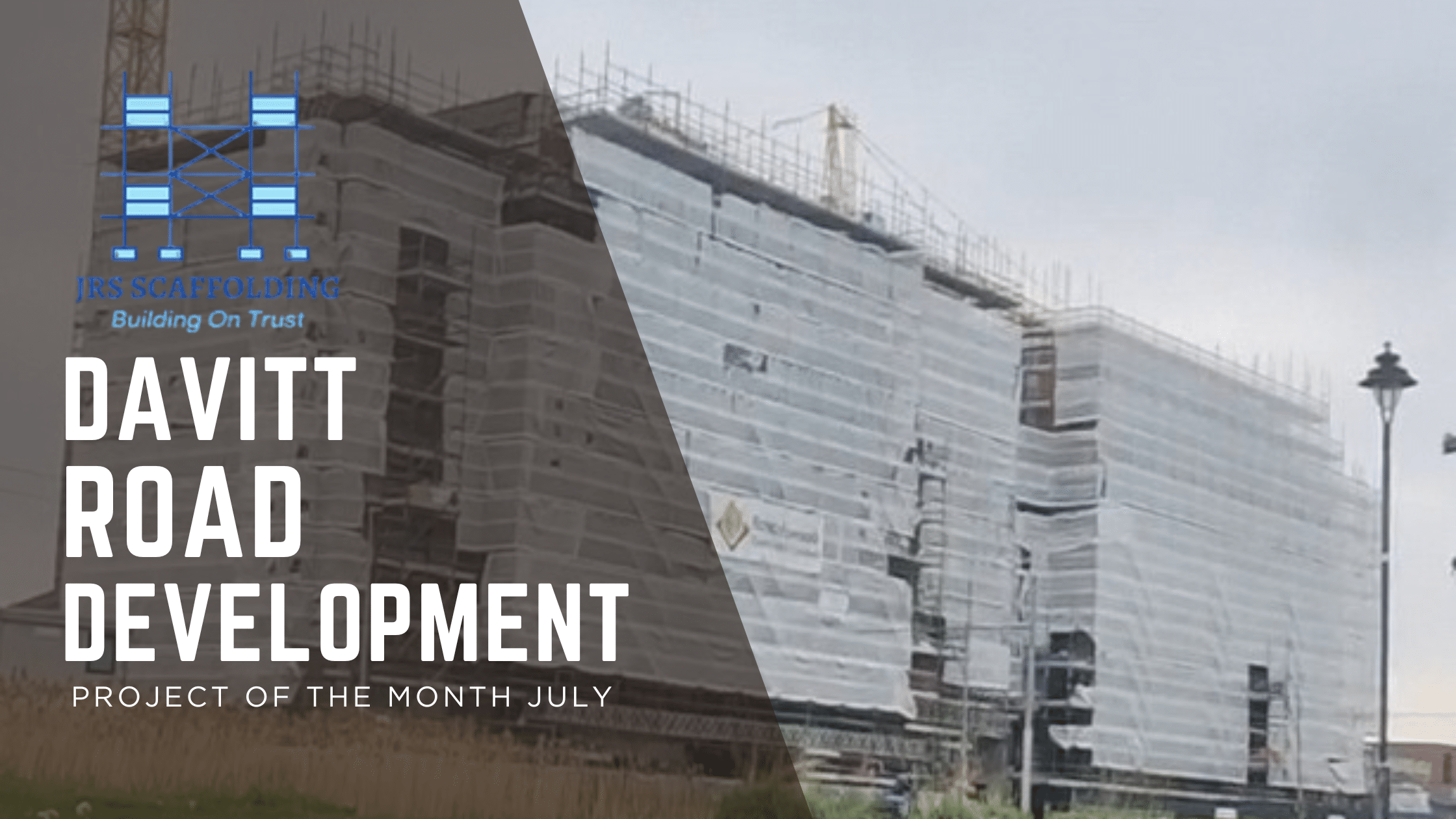 Project of the Month: July – JRS Scaffolding